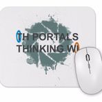 Baskı Dükkanı Portals Thinking With Portals Mouse Pad