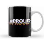 Baskı Dükkanı Pride Hastag Proud Kupa