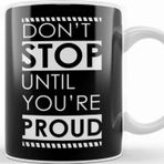 Baskı Dükkanı Quotes Don't Stop Kupa Bardak