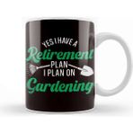 Baskı Dükkanı Retirement Plan Gardening Retired Gardener Garden Plants Kupa