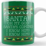 Baskı Dükkanı Santa Oh My God I Know Him Elf Quote Christmas Knit Kupa