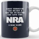 Baskı Dükkanı Shot Through The Heart Nra Kupa