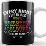 Baskı Dükkanı The Greatest Showman The Brightest Colours Fill My Head Beyaz 330 ml Porselen Kupa Bardak