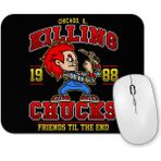 Baskı Dükkanı the Killing Chucks Mouse Pad