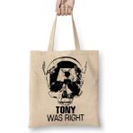 Baskı Dükkanı Tony Was Right Bez Çanta
