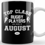 Baskı Dükkanı Top Class Rugby Players Are Born In August Kupa