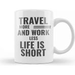 Baskı Dükkanı Travel More And Work Less Heartbeat Kupa