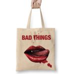 Baskı Dükkanı True Blood Bad Things Bez Çanta