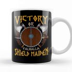 Baskı Dükkanı Victory Or Valhalla Shield Maiden Female Warrior Kupa Bardak