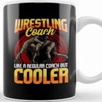 Baskı Dükkanı Wrestling Coach Like A Regular Coach But Cooler Beyaz Porselen Kupa Bardak