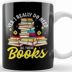 Baskı Dükkanı Yes, I Really Do Need All These Books Bookworm Porselen Beyaz Kupa Bardak