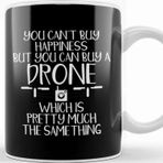 Baskı Dükkanı You Can't Buy Happiness But You Can Buy A Drone Kupa