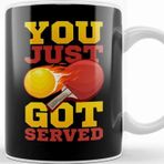 Baskı Dükkanı You Just Got Served Ping Pong Serve Table Tennis Kupa