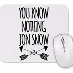 Baskı Dükkanı You Know Nothing Jon Snow Mouse Pad