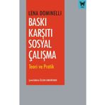 Baskı Karşıtı Sosyal Çalışma - Lena Dominelli