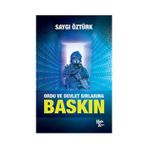 Baskın-Ordu ve Devlet Sırlarına - Saygı Öztürk