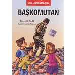 Başkomutan - Yol Arkadaşım 4. Kitap