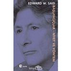 Başlangıçlar - Niyet ve Yöntem - Edward W. Said