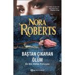 BAŞTAN ÇIKARAN ÖLÜM - NORA ROBERTS