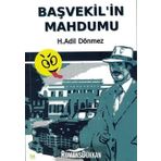 Başvekil'in Mahdumu - H. Adil Dönmez