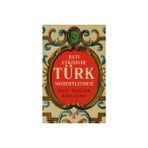 Batı Etkisinde Türk Modernleşmesi - Arif Olgun Közleme