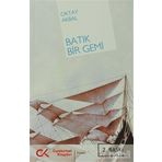 BATIK BIR GEMI - OKTAY AKBAL