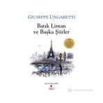 BATIK LIMAN VE BAŞKA ŞIIRLER - GIUSEPPE UNGARETTI