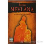 BATINİ MEVLANA - KEVSER YEŞİLTAŞ YALÇIN;NİLÜFER DİNÇ
