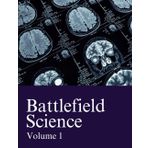 Battlefield Science: Volume 1