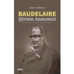 Baudelaire - Şiirinin Anatomisi