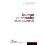 Bauman et Innerarity: Penseurs contemporains