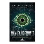 Bay Fahrenheit - T. Michael Martin