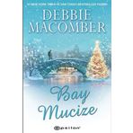 Bay Mucize - Debbie Macomber