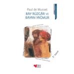 Bay Rüzgâr ve Bayan Yağmur - Paul De Musset