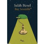 Bay Sessizlik - Salah Birsel