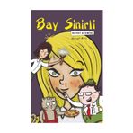 Bay Sinirli - Hayat Acemisi - Nurgül Ateş