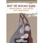 BAY VE BAYAN EŞEK - ADELHEID DAHIMENE;HEIDE STÖLLİNGER