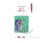 BAY VE BAYAN KIL - ROALD DAHL