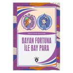 Bayan Fortuna İle Bay Para - Dünya Çocuk Masalları - Dorlion Yayınevi