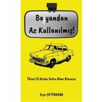 Bayandan Az Kullanılmış! - Erge Çetinkaya