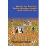 Bayesian Data Analysis in Ecology Using Linear Models with R, BUGS, and Stan by Franzi Korner-Nievergelt Tobias Roth Stefanie von Felten Jrme Gulat Bettina Almasi Pius Korner-Nievergelt(2015-04-23)
