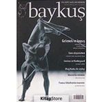 Baykuş Felsefe Yazıları Dergisi Sayı:1 (Ocak 2008) - Zeynep Direk