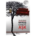Baykuş, Kanepe ve Aşk - Semih Göksel