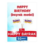 Bayrak Kürdan 15 Cm - 50 Adet - Happy Birthday Bayrak Model Doğum Günü Pasta Kürdanı