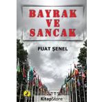 Bayrak Ve Sancak - Fuat Şenel