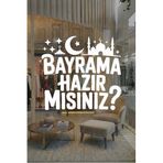 Bayrama Hazır Mısınız Cam Vitrin Sticker, Ramazan ve Kurban Bayramı Dekorasyon, Beyaz, 50x46 cm
