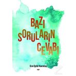 Bazı Soruların Cevabı - Ece Eylül Karataş