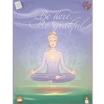 Be here, Be grateful - JOURNAL FOR MINDFULNESS - 90 GSM, Ruled, Paperback - 120 pages FOR Teenagers and Adults