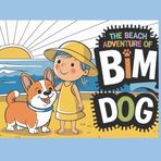 Beach Adventure of Bim dog: Adventure coloring book for kids (Animal Adventure Coloring Book, Band 1)