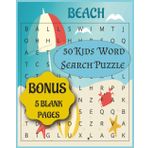 Beach Word Search Puzzle: Word Search with easy to read Print about Beach , Sea View , Frisbee and many more I 8x10 inches I 50 puzzles I perfect gift ... easy to carry, 5 blank pages to doodle